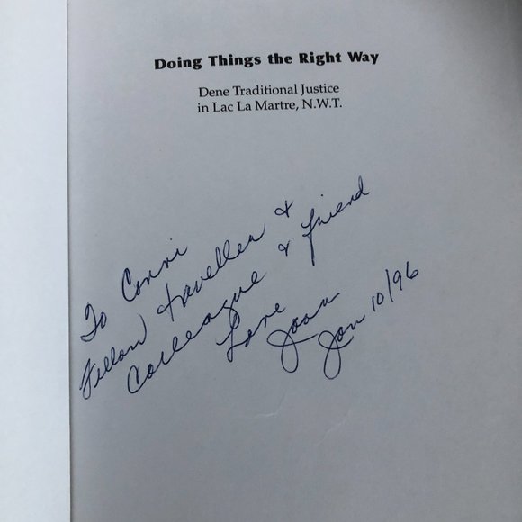 Doing Things the Right Way: Dene Traditional Justice in Lac La Martre, NWT - Picture 8 of 12